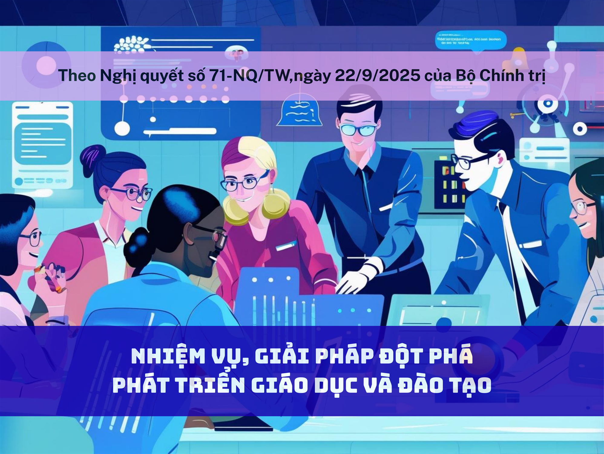 Ngành Giáo dục Lâm Đồng triển khai Nghị quyết số 71-NQ/TW của Bộ Chính trị